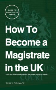 How to Become a Magistrate in the UK